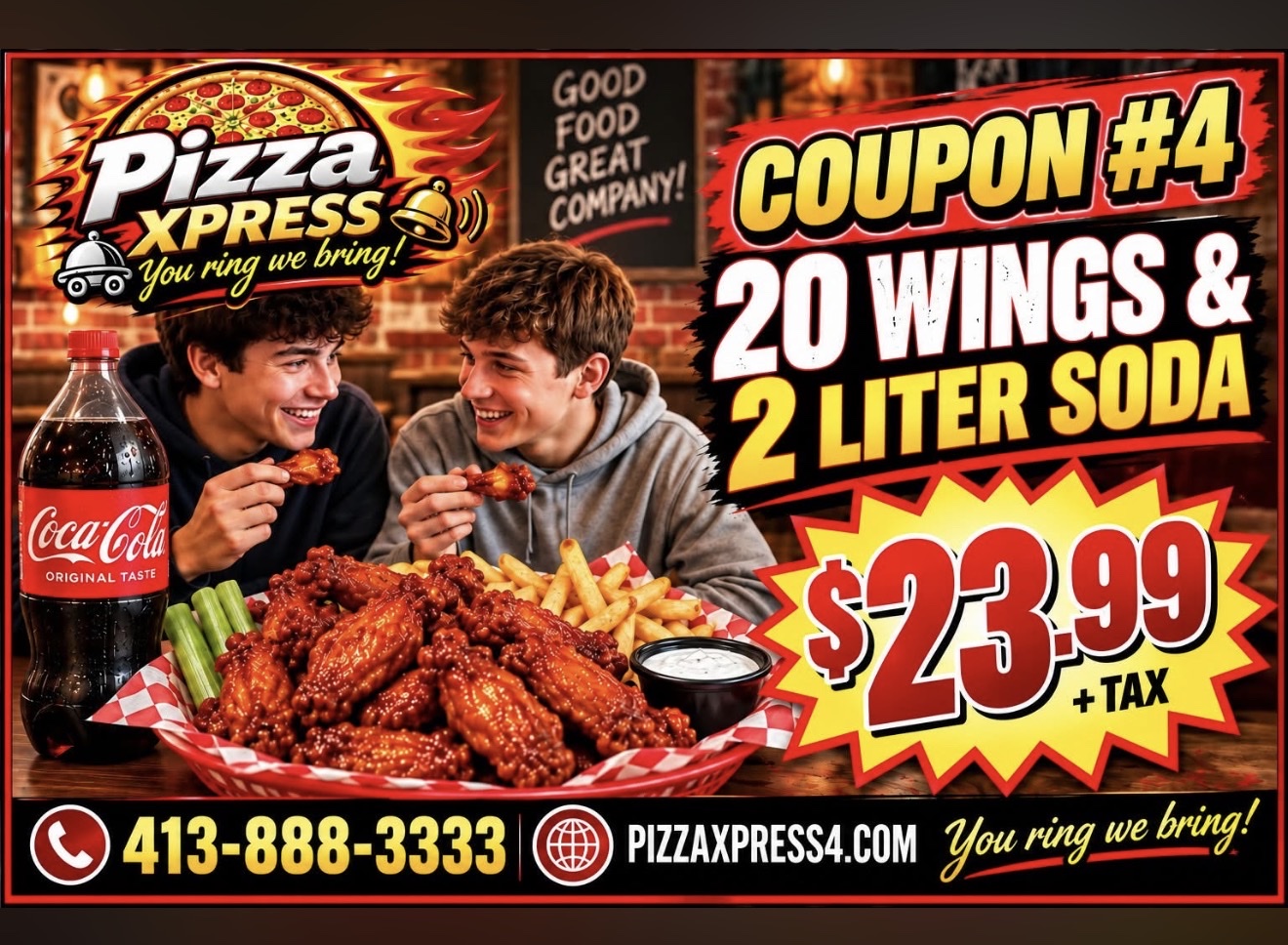 Coupon #4: 20 wings and a 2 liter soda for $23.99 plus tax