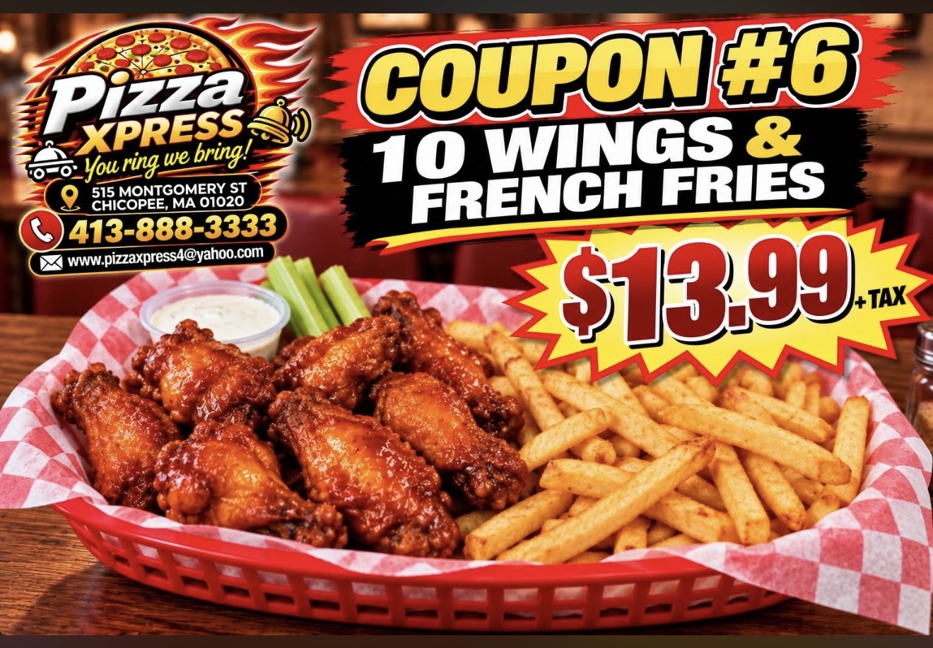Coupon #6: 10 wings and french fries for $13.99 plus tax